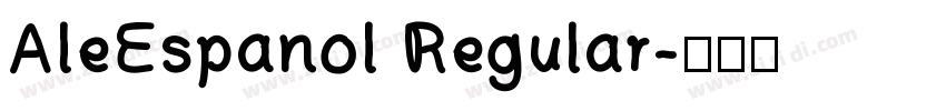 AleEspanol Regular字体转换